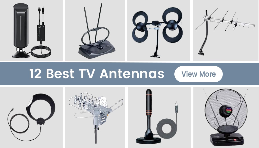 12 Best TV Antennas For 2023